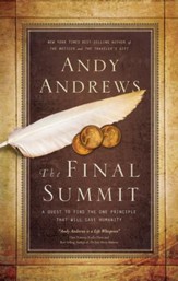 The Final Summit: A Quest to Find the One Principle That Will Save Humanity - eBook