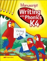 Abeka Writing with Phonics K4: Manuscript