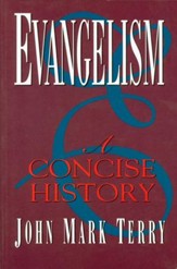 Evangelism: A Concise History - eBook