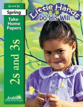 Little Hands Do His Will (ages 2 & 3) Take-Home Papers (Spring Quarter)
