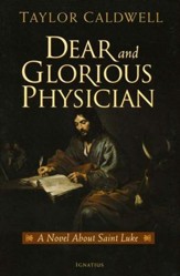 Dear and Glorious Physician