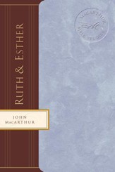 Macarthur Bible Studies: Ruth & Esther - eBook