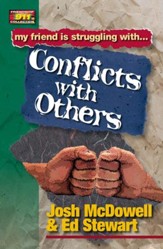 Friendship 911 Collection: My friend is struggling with.. Conflicts With Others - eBook