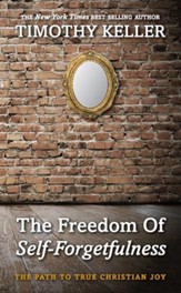 The Freedom of Self Forgetfulness  - Slightly Imperfect