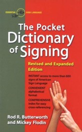 The Pocket Dictionary of Signing, Revised and Exp