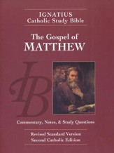 The Gospel of Matthew, RSV, Second Edition  Ignatius Catholic Study Bible