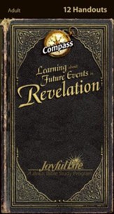 Revelation: Learning about Future Events Adult Bible Study Weekly Compass Handouts