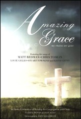 Amazing Grace-My Chains Are Gone