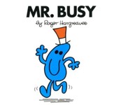 Mr. Busy