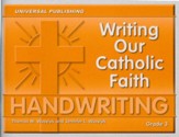 Writing Our Catholic Faith: Cursive, Grade 3