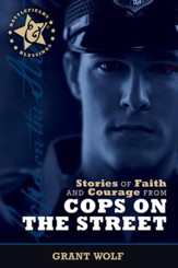 Stories of Faith and Courage from Cops on the Street - eBook