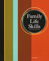 BJU Press Family Life Skills Student Text, Second Edition