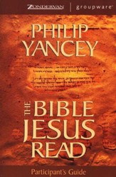 The Bible Jesus Read, Participant's Guide