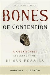 Bones of Contention: A Creationist Assessment of Human Fossils / Revised - eBook