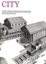 City: A Story Of Roman Planning and Construction, Paperback