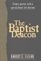 The Baptist Deacon