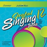 Joyful Singing for Teens #12 Audio CD