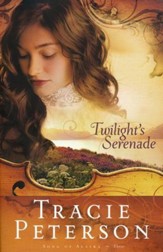 Twilight's Serenade, Songs of Alaska Series #3