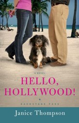 Hello, Hollywood!: A Novel - eBook