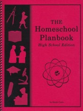 The Homeschool Planbook, High School Edition--Revised