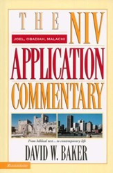 Joel, Obadiah, Malachi: NIV Application Commentary [NIVAC]