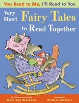 You Read to Me, I'll Read to You: Very Short Fairy Tales to Read Together