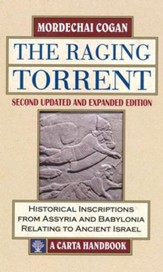 The Raging Torrent, Second Updated and Expanded Edition
