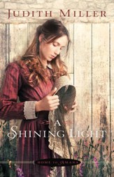 A Shining Light, Home to Amana Series #3