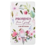 Promises From God For Mothers, Lux Leather, Floral