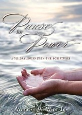 Pause for Power: A 365-Day Journey through the Scriptures - eBook