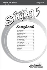 Joyful Singing for Teens #5 Songbook