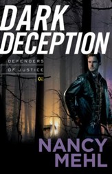 Dark Deception, Defenders of Justice Series #2