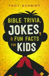 Bible Trivia, Jokes & Fun Facts for Kids
