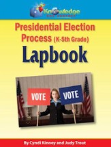 Presidential Election Process Lapbook (K-5th) - PDF Download [Download]