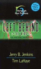 Through the Flames, Left Behind: The Kids #3