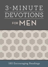 3-Minute Devotions for Men: 180 Encouraging Readings - Slightly Imperfect