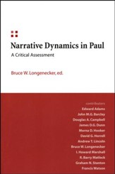 Narrative Dynamics in Paul: A Critical Assessment