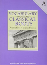 Vocabulary from Classical Roots Book A (Grade 7; Homeschool  Edition)