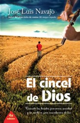 El cincel de Dios: Cuando las heridas provocan sanidad y la noche es una inundacion de luz - eBook