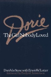 Dorie, The Girl Nobody Loved
