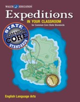 Expeditions in Your Classroom for Common Core State Standards, English Language Arts, Grades 9-12 - PDF Download [Download]