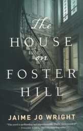 The House on Foster Hill