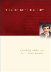 A Birthday Celebration For Dr. D. James Kennedy