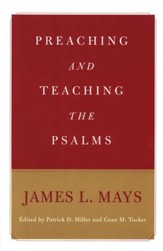 Preaching and Teaching the Psalms