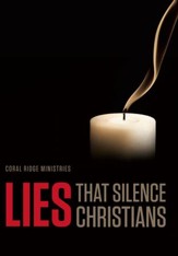 Lies That Silence Christians