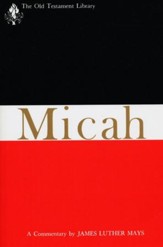 Micah: Old Testament Library [OTL] (Paperback)
