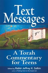 Text Messages: A Torah Commentary for Teens