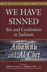 We Have Sinned: Sin and Confession in Judaism