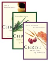 Christ in the Passover/Christ in the Feast of Pentecost/Christ in the Feast of Tabernacles Set - eBook