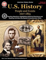 U.S. History People and Events 1607-1865, Middle/Upper Grades